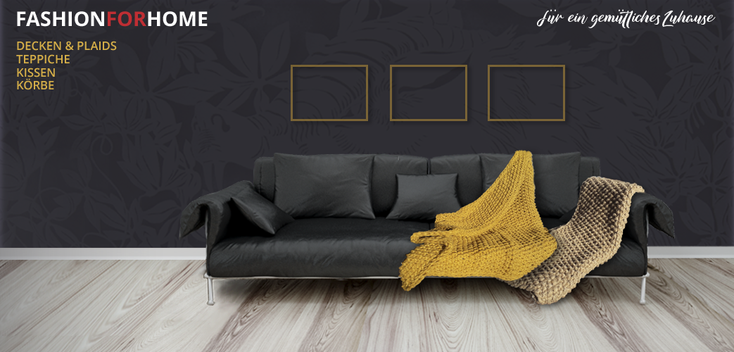 FASHION FOR HOME